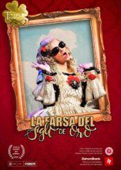 6 de Diciembre<br>LA FARSA DEL SIGLO DE ORO.