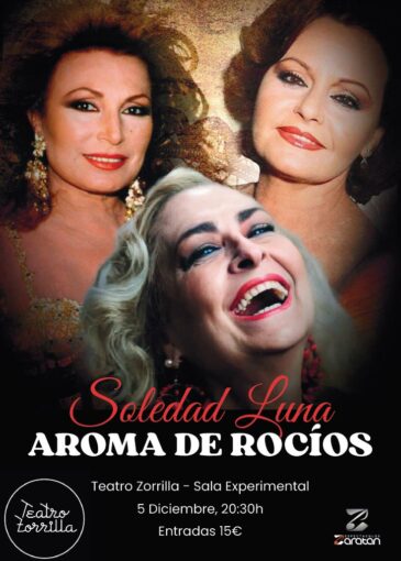 5 de Diciembre<br>AROMAS DE ROCÍO. SOLEDAD LUNA.
