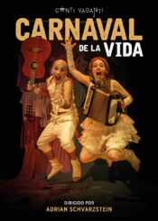 23 de Diciembre<br>CARNAVAL DE LA VIDA.