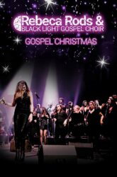 4 de Enero<br>REBECA RODS Y BLACK LIGHT GOSPEL CHOIR.