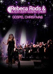 4 de Enero<br>REBECA RODS Y BLACK LIGHT GOSPEL CHOIR.