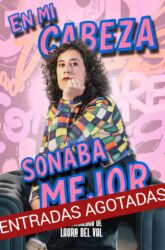 13 de Febrero<br>LAURA DEL VAL. EN MI CABEZA SONABA MEJOR